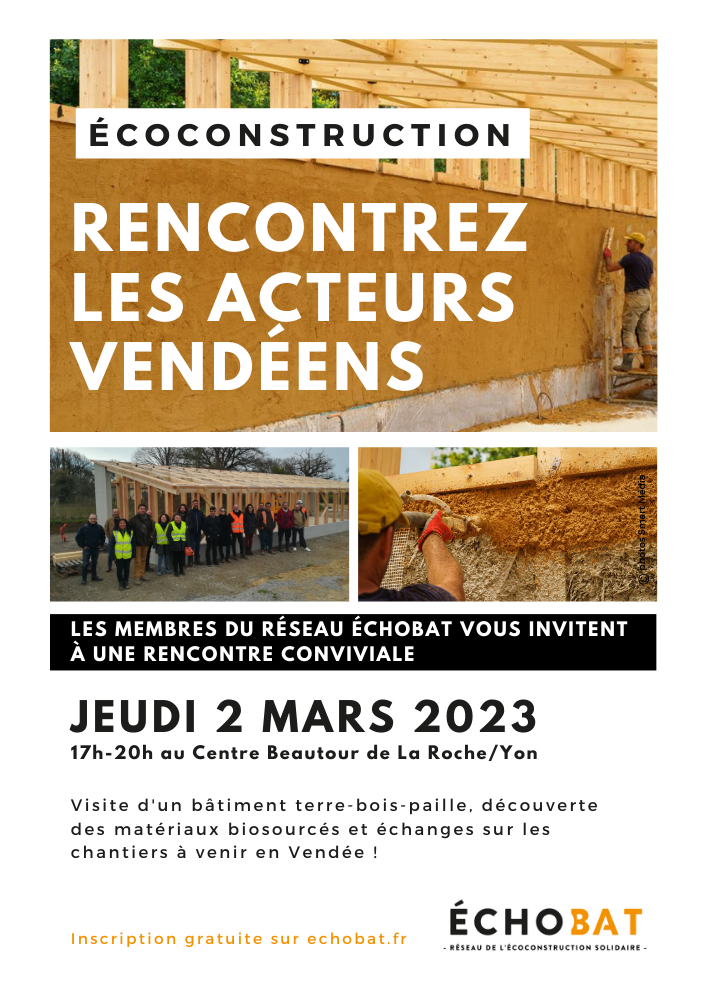 Écoconstruction - rencontrez les acteurs de Vendée le 2 mars à la Roche-sur-Yon
